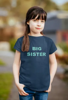 Big Sister T-Shirt Teal